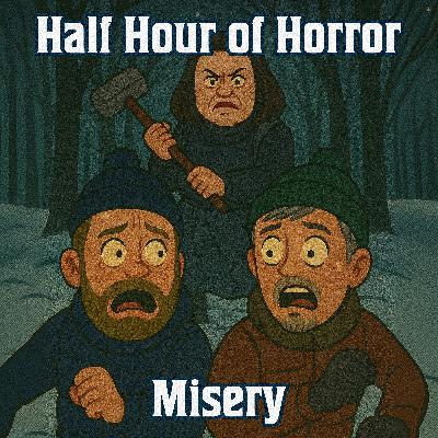 Misery (1990) Review | Stephen King Psychological Horror Classic | Half Hour of Horror Podcast
