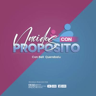 Nacidos con Propósito | E27 – ¿Crees que controlas lo que ves? El algoritmo y tu mente (16-04-2025)