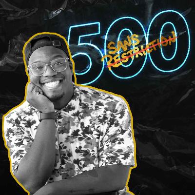 500 épisodes, zéro filtre! | Solo Kev 500 épisodes, zéro filtre! | Solo Kev