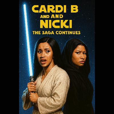Cardi B and Nicki The Saga continues
