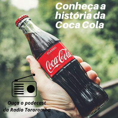 História da Coca Cola História da Coca Cola