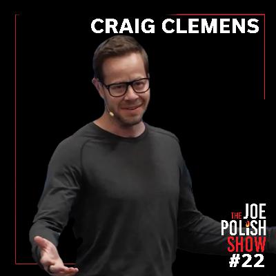 Hook, Align, Tell, Send: Craig Clemens' Secret to Mastering Persuasion and Crafting Captivating Campaigns with Joe Polish