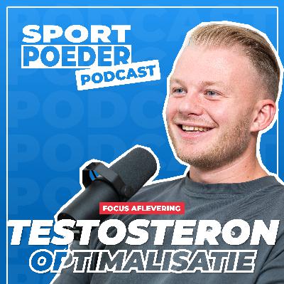 Prep en testosteron: hoe kan je zelf je testosteron verbeteren?