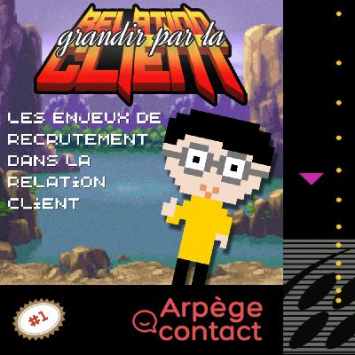 Les enjeux de recrutement dans la relation client