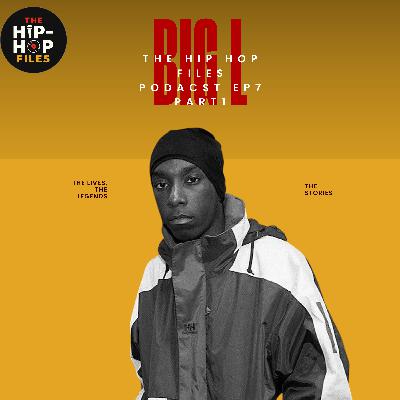 Big L - The Rise of a Harlem Legend (Part 1) | The Hip Hop Files Podcast