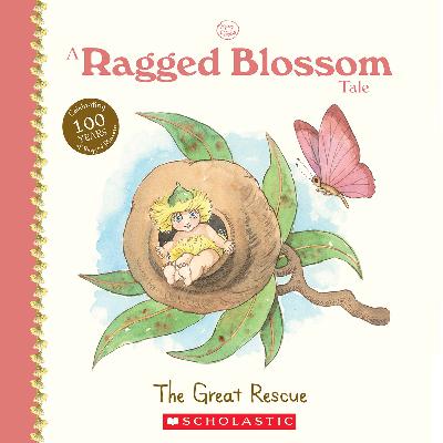 A Ragged Blossom Tale: The Great Rescue. Written by Kate Wenban and illustrated by Caroline Keys.