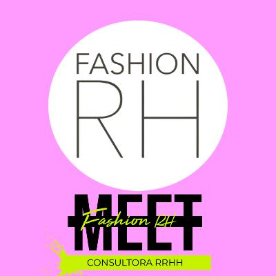 HFM - FASHION RH - CONSULTORA RRHH HFM - FASHION RH - CONSULTORA RRHH