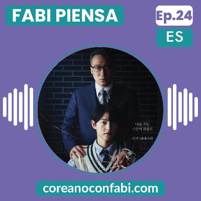 Ep 24. Fabi Piensa. La novela 'Renacido Rico(재벌집 막내아들)'. Una novela que los coreanos sí o sí deben ver.