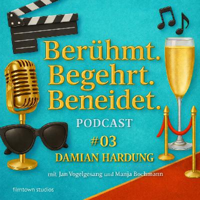 # 03 Damian Hardung - Berühmt. Begehrt. Beneidet. # 03 Damian Hardung - Berühmt. Begehrt. Beneidet.