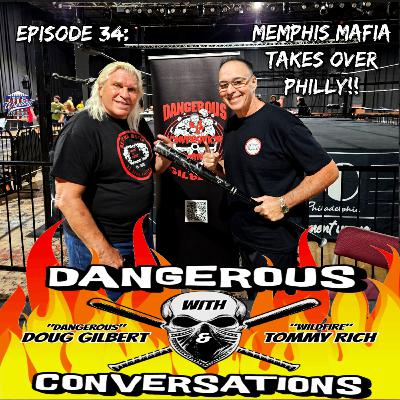 Dangerous Conversations Episode #34: Memphis Mafia Take Over Philly!! Dangerous Conversations Episode #34: Memphis Mafia Take Over Philly!!