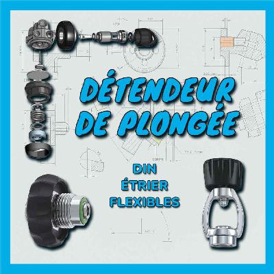 Détendeur de plongée : DIN / étrier et flexibles
