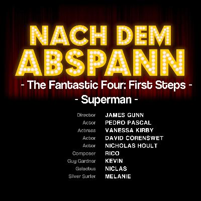 NDA #156 - Superman & The Fantastic Four: First Steps NDA #156 - Superman & The Fantastic Four: First Steps