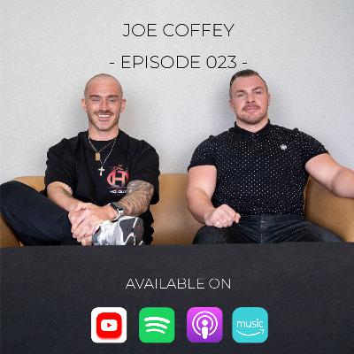 #023 | Joe Coffey