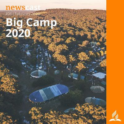 NewsCast #08 - Big Camp 2020