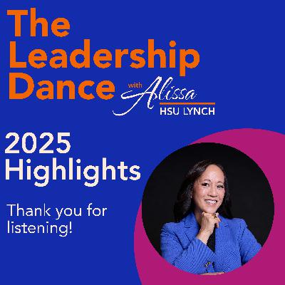 2025 Highlights, with Alissa Hsu Lynch