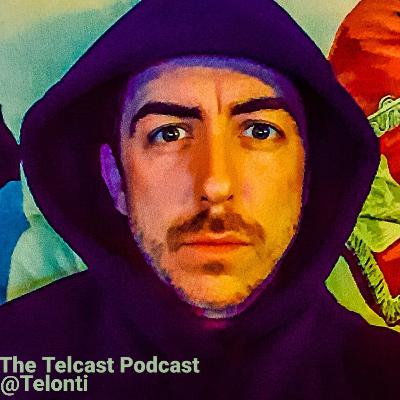 The Telcast Podcast - #1