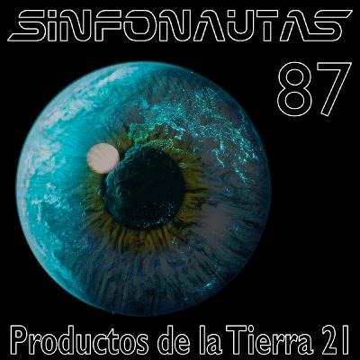 Sinfonautas 87 - Productos de la Tierra 21 - Maud the Moth, Malabriega, Vulfpeck, Submarine Silence, Henge, Motorpsycho Sinfonautas 87 - Productos de la Tierra 21 - Maud the Moth, Malabriega, Vulfpeck, Submarine Silence, Henge, Motorpsycho