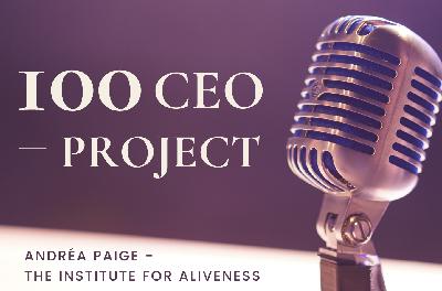 #16 :: Everyone Is On Your Team, with Andréa Paige - The Institute For Aliveness