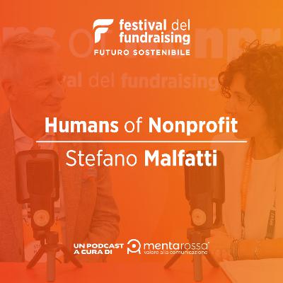 01. Humans of Nonprofit - Stefano Malfatti