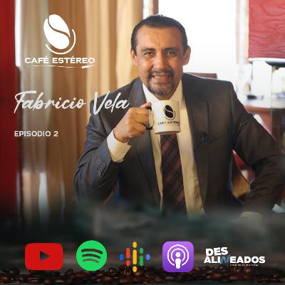 Episodio 2 (T2) Fabricio Vela - Segunda Parte