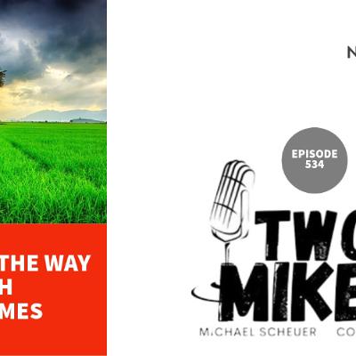Two Mikes - Nature is The Way with Tim James