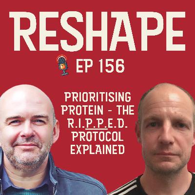 Prioritising Protein - The R.I.P.P.E.D. Protocol In Depth