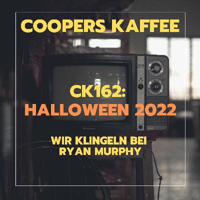 CK162: Halloween - Wir klingeln bei Ryan Murphy