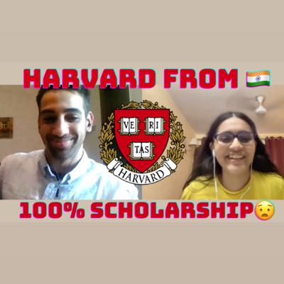 How to Crack Harvard and Oxford with a Scholarship from India.