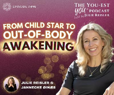 From Child Star to Out-of-Body Awakening