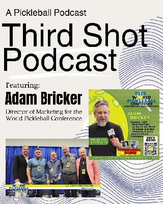 Ep. 111- Inside the World Pickleball Conference Ep. 111- Inside the World Pickleball Conference