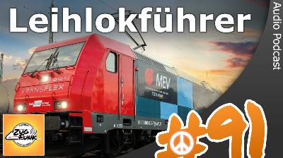 #91 Leihlokführer