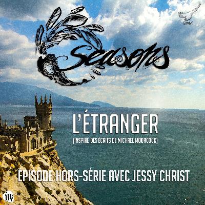 Hors série anthologique 04 -  L'étranger (avec Jessy Christ)