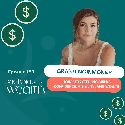 Branding & Money: How Storytelling Builds Confidence, Visibility, and Wealth Branding & Money: How Storytelling Builds Confidence, Visibility, and Wealth