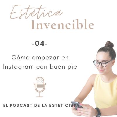 Cómo empezar en Instagram con buen pie