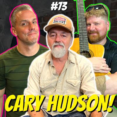 CARY HUDSON Is a LEGEND! | The Hardy Street Boyz #73