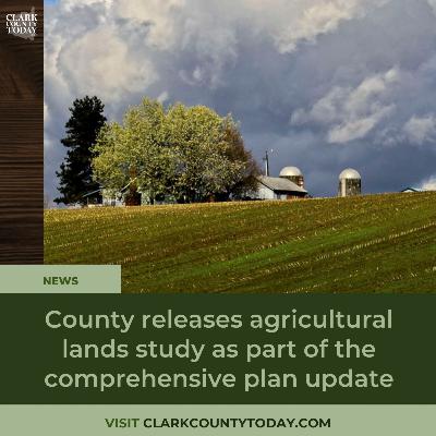 County releases agricultural lands study as part of the comprehensive plan update County releases agricultural lands study as part of the comprehensive plan update
