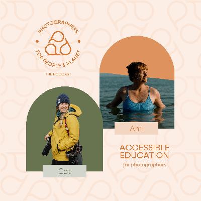 Making Photography Education Accessible with Ami Robertson from SNAP!