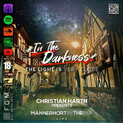 In the Darkness - The Light is very close In the Darkness - The Light is very close