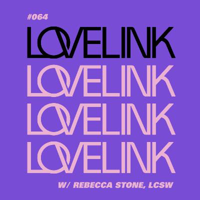 Ep 64 — Rebecca Stone, LCSW — Healing After Betrayal: Understanding Affairs Ep 64 — Rebecca Stone, LCSW — Healing After Betrayal: Understanding Affairs