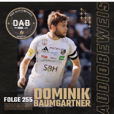 Folge #255 mit Dominik Baumgartner