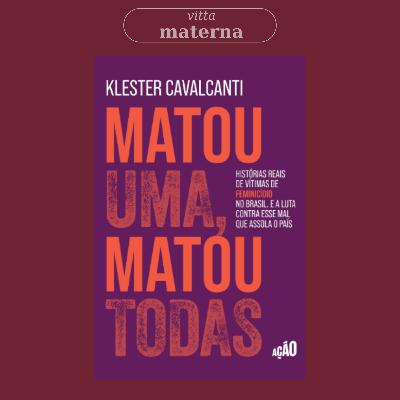 A Epidemia Invisível: O Que Está Por Trás dos Feminicídios no Brasil? | Com Kléster Cavalcanti #23