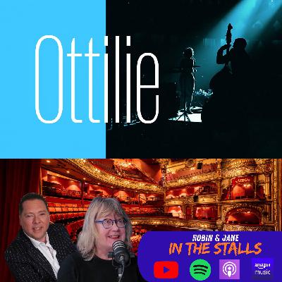 Robin & Jane In The Stalls Episode 48 - Ottilie Robin & Jane In The Stalls Episode 48 - Ottilie