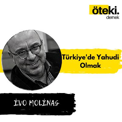 İvo Molinas ile Türkiye'de Yahudi Olmak | Soru - Cevap