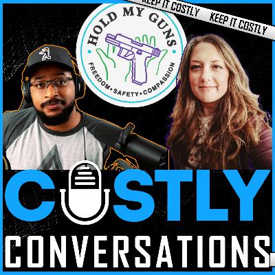 Suicide isn't Sexy | Guest: Sarah of Hold My Guns | Pro 2a | Costly Conversations Pod
