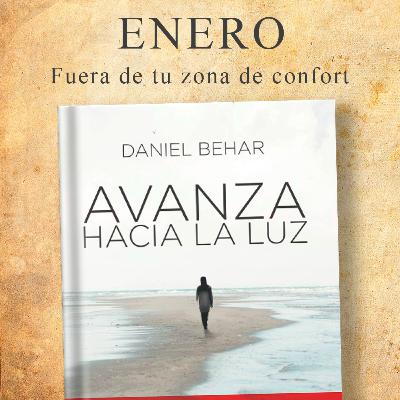 E7: Avanza hacia la Luz de Daniel Behar