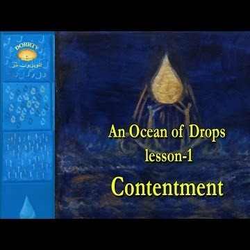 An Ocean of Drops - lesson-1- Contentment