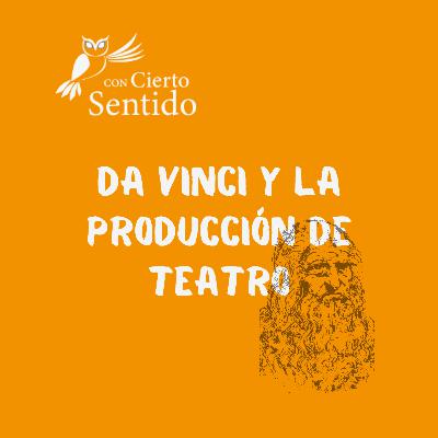 Leonardo da Vinci como productor - Temporada 45