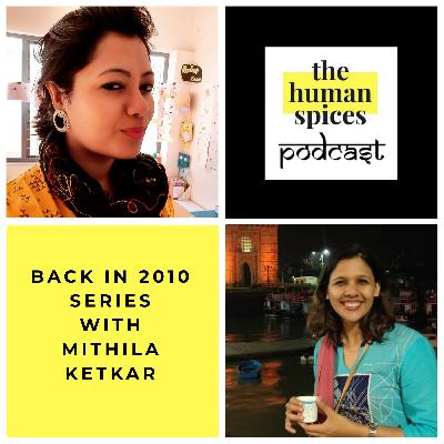 Back in 2010 - Mithila, The Undiscovered Buddha