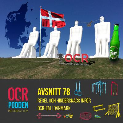 78 regel och hindersnack inför OCR-EM i Danmark 78 regel och hindersnack inför OCR-EM i Danmark