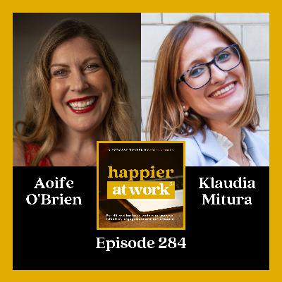 284: The Science of Happiness with Klaudia Mitura